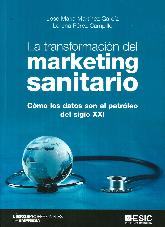 La transformacin del marketing sanitario