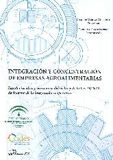 Integracin y concentracin de empresas agroalimentarias