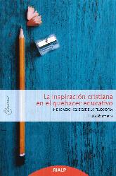 La inspiracin cristiana en el quehacer educativo