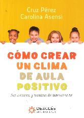 Cmo crear un clima de aula positivo. 