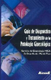 Gua de diagnstico y tratamiento de la patologa ginecolgica