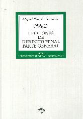 Lecciones de derecho penal. Parte General. Tomo I