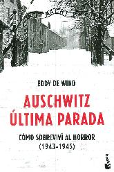 Auschwitz ultima parada