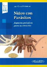 Nios con parsitos. Aspectos prcticos para su atencin