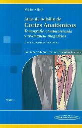 Atlas de bolsillo de cortes anatmicos. Columna vertebral, miembros y articulaciones - Tomo 3