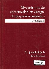 Mecanismos de enfermedad en Ciruga de Pequeos Animales