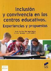 Inclusin y convivencia en los centros educativos.