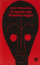 El llanto del hombre negro