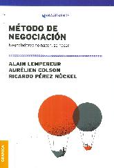 Mtodo de negociacin. Negociadores no nacen, se hacen