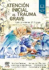 Atencin inicial al trauma grave
