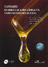 Cannabis: Evidencia cientfica vs controversia social