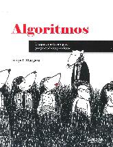 Algoritmos. Gua ilustrada para programadores y curiosos