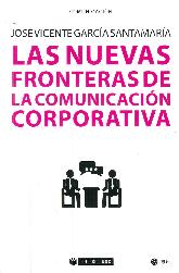 Las nuevas fronteras de la comunicacin corporativa