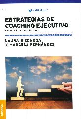 Estrategias de coaching ejecutivo. De la prctica a la teora