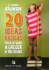 20 Ideas Bsicas para autoayudar a crecer a tus hijos