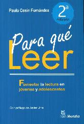 Para qu leer. Fomentar la lectura en jvenes y adolescentes