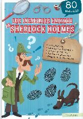 Los increibles enigmas de Sherlock Holmes A partir de los 8 aos