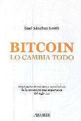 Bitcoin Lo cambia todo