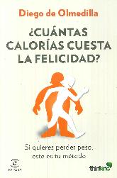 Cuntas caloras cuesta la felicidad?