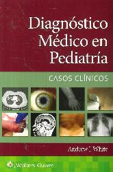 Diagnstico Mdico en Pediatra Casos clnicos