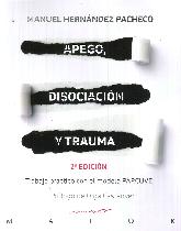 Apego disociacin y trauma