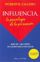 Influencia, la psicologa de la persuacin