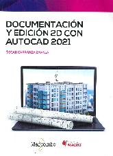 Documentacin y edicin 2D con Autocad 2021