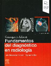 Fundamentos del diagnstico en radiologa Grainger y Allison