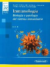 Inmunologa. Biologa y patologa del sistema inmunitario