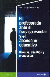 El profesorado ante el fracaso escolar y el abandono educativo