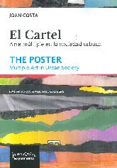El cartel. Arte mltiple en la sociedad urbana
