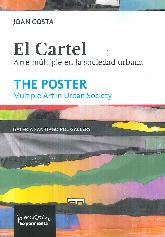 El cartel. Arte mltiple en la sociedad urbana