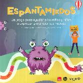 ESPANTAMIEDOS. Un juego para ayudar a los nios y nias a expresar y manejar sus miedos