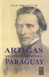 Artigas y la Independencia del Paraguay