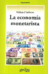 La Economa Monetarista