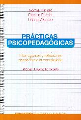 Practicas Psicopedagogicas: Interrogantes y reflexiones desde/ hacia la complejidad