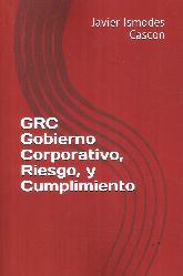 GRC Gobierno Corporativo, Riesgo, y Cumplimiento
