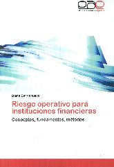 Riesgo operativo para instituciones financieras