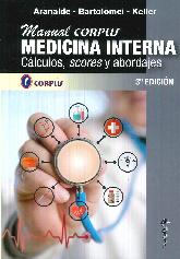 Manual Corpus Medicina Interna. Clculos, scores y abordajes. 3 edicin