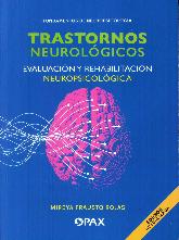 Trastornos neurolgicos  Evaluacin y rehabilitacin neuropsicolgica