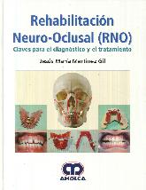 Rehabilitacin Neuro-Oclusal (RNO)