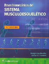 Bases biomecnicas del sistema musculoesqueltico.