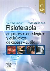 Fisioterapia en procesos oncolgicos y quirrgicos de cabeza y cuello