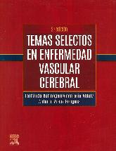 Temas selectos en enfermedad vascular cerebral