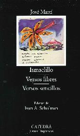 Ismaelillo. Versos libres. Versos sencillos