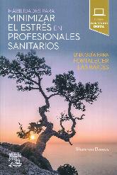 Habilidades para minimizar el estrs en profesionales sanitarios