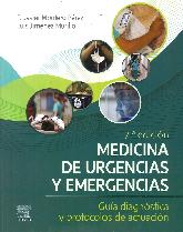 Medicina de urgencias y emergencias. Gua diagnstica y protocolos de actuacin