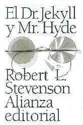 El extrao caso del Dr. Jekyll y Mr. Hyde