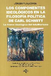 Los componentes ideolgicos en la filosofa poltica de Carl Schmitt: