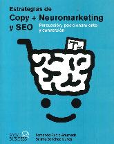 Estrategias de Copy + Neuromarketing y SEO: Persuasin, posicionamiento y conversin